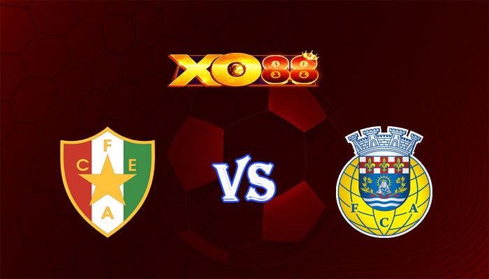 XO88 Nhận định soi kèo Estrela vs Arouca 03h15 ngày 29/12/2023 VĐQG Bồ Đào Nha