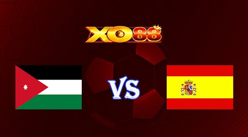 XO88 Nhận định soi kèo Jordan vs Tây Ban Nha 23h00 ngày 17/11/2022 - Giao Hữu Quốc Tế