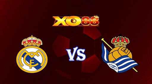 XO88 Nhận định soi kèo Real Madrid vs Real Sociedad 03h00 ngày 30/01/2023 VĐQG Tây Ban Nha