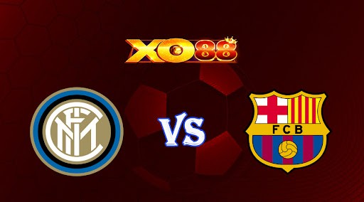 XO88 Nhận định soi kèo Inter Milan vs Barcelona 02h00 ngày 05/10/2022 - Champions League