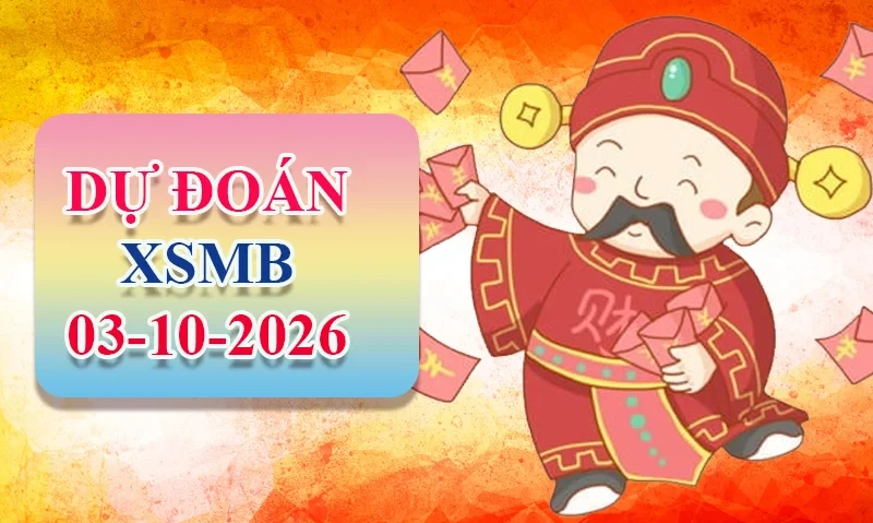 XO88 Dự đoán XSMB ngày 03/10 - Dự đoán XSMB hôm nay