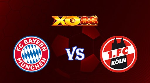 XO88 Nhận định soi kèo Bayern Munich vs FC Koln 02h30 ngày 25/01/2023 VĐQG Đức